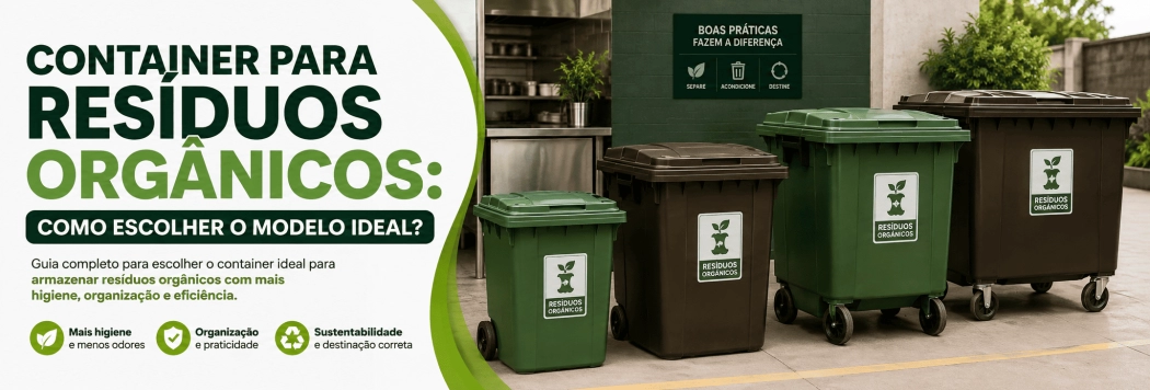 Container para Resíduos Orgânicos: Como Escolher