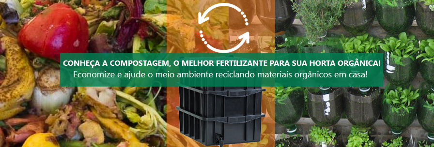 Conheça a compostagem, o melhor fertilizante para sua horta orgânica!