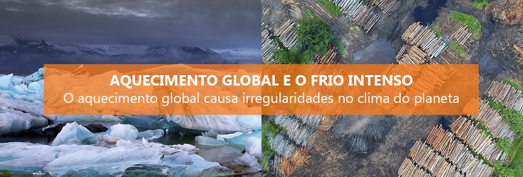 Aquecimento global e o frio intenso